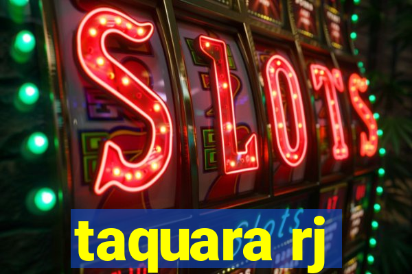 taquara rj